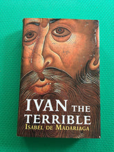 Load image into Gallery viewer, Ivan The Terrible Isabel De Madariaga
