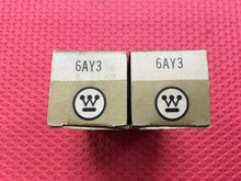 Load image into Gallery viewer, 2 Westinghouse 6AY3 Vacuum Tubes Valves NOS NIB Lot Of Two
