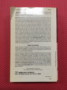 Life Beyond Earth The Intelligent Earthling's Guide To Life In the Universe Gerald Feinberg Robert Shapiro William Morrow And Company 1980