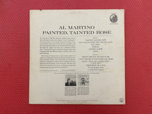 Load image into Gallery viewer, Al Martino Painted, Tainted Rose Vinyl LP Capitol Records Stereo ST-1975
