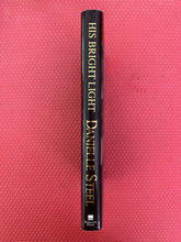 Load image into Gallery viewer, His Bright Light The Story Of Nick Traina Danielle Steele Delacorte Press
