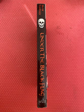 Load image into Gallery viewer, David Cordingly Under The Black Flag The Romance And The Reality Of Life Among The Pirates Harcourt Brace 0-15-600549-2

