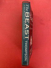 Load image into Gallery viewer, The Beast A Reckoning With Depression Tracy Thompson G. P. Putnam's Sons
