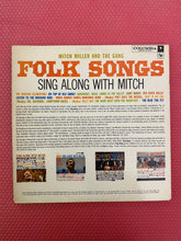 Load image into Gallery viewer, Folk Songs Sing Along With Mitch -- Mitch Miller And The Gang Columbia Vinyl LP CL 1316
