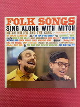 Load image into Gallery viewer, Folk Songs Sing Along With Mitch -- Mitch Miller And The Gang Columbia Vinyl LP CL 1316
