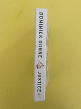 Load image into Gallery viewer, Justice Crimes, Trials, And Punishments Dominick Dunne Three Rivers Press
