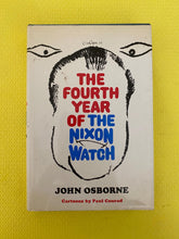 Load image into Gallery viewer, The Fourth Year Of The Nixon Watch John Osborne Cartoons By Paul Conrad

