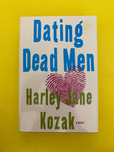 Load image into Gallery viewer, Dating Dead Men Harley Jane Kozak Doubleday
