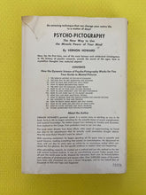 Load image into Gallery viewer, Psycho-Pictography: The New Way To Use The Miracle Power Of Your Mind Vernon Howard Parker Publishing Company
