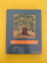 Load image into Gallery viewer, Roots Of Wisdom Helen Buss Mitchell Wadsworth Thomson Learning
