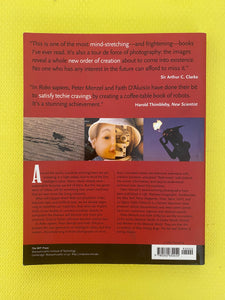 Robo Sapiens Evolution Of A New Species Peter Menzel And Faith D'Aluisio Material World Books