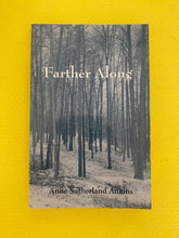 Load image into Gallery viewer, Farther Along Life With Multiple Sclerosis And Other Surprises Anne Sutherland Adkins Stratford Books
