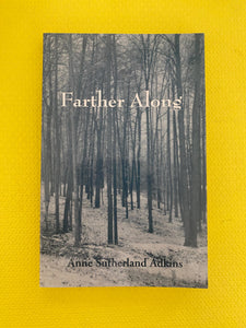 Farther Along Life With Multiple Sclerosis And Other Surprises Anne Sutherland Adkins Stratford Books