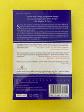 Load image into Gallery viewer, Living The 7 Habits The Courage To Change Stories Of Hope And Inspiration Stephen R. Covey

