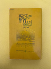 Load image into Gallery viewer, Egypt And The Fertile Crescent 1516-1922 A Political History P.M. Holt Cornell University Press
