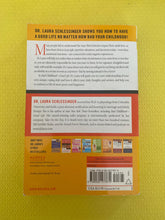 Load image into Gallery viewer, Bad Childhood Good Life How To Blossom And Thrive In Spite Of An Unhappy Childhood Dr. Laura Schlesinger Harper
