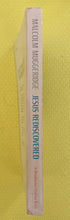 Load image into Gallery viewer, Jesus Rediscovered Malcolm Muggeridge A Doubleday-Galilee Book
