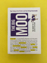 Load image into Gallery viewer, The Big Moo Stop Trying To Be Perfect And Start Being Remarkable The Group Of 33 Edited By Seth Gordon Portfolio / Penguin Books
