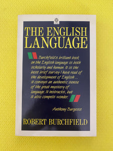 The English Language Robert Burchfield Oxford Paperbacks Oxford University Press