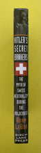 Load image into Gallery viewer, Hitler's Secret Bankers The Myth Of Swiss Neutrality During The Holocaust Adam LeBor Birch Lane Press
