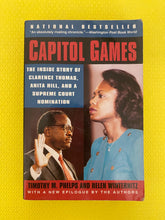 Load image into Gallery viewer, Capitol Games The Inside Story Of Clarence Thomas Anita Hill And A Supreme Court Nomination Timothy Phelps Helen Winternitz Harper Perennial
