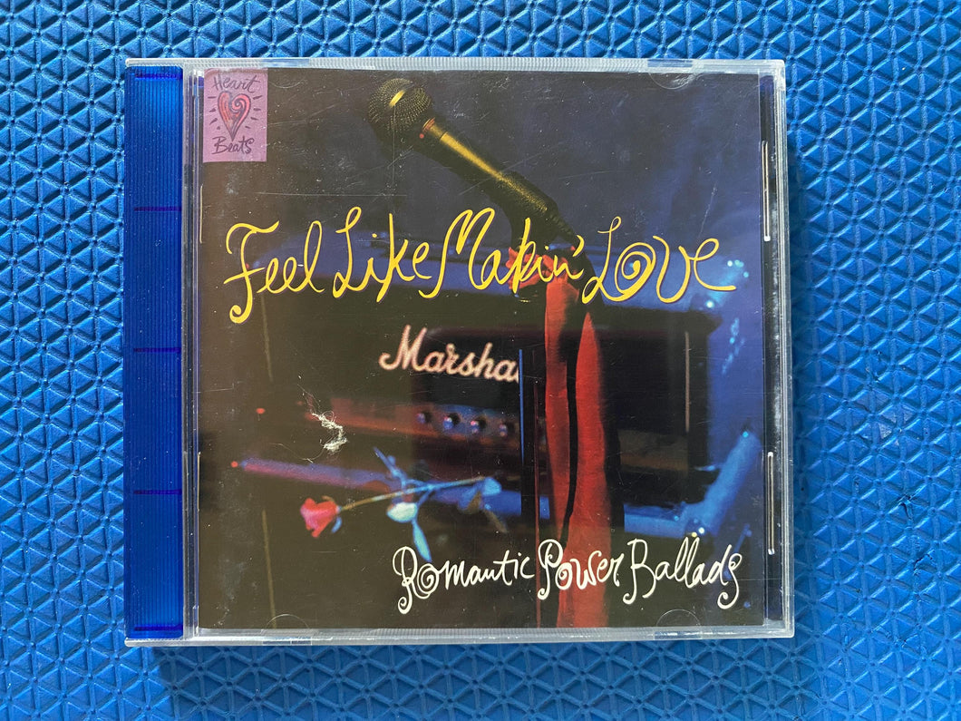 Feel Like Makin' Love Romantic Power Ballads CD
