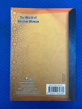 Load image into Gallery viewer, The World Of Moslem Women Khawla Basheer Abdeen Translated By Salim R. Abu Eideh
