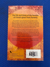 Load image into Gallery viewer, A Brief History Of Khubilai Khan, Lord Of Xanadu, Emperor Of China Johnathan Clements
